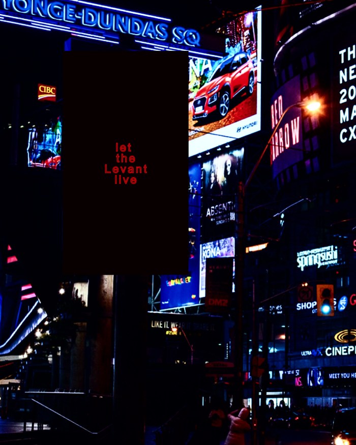 "Let the Levant Live" billboard as shown at Yonge--Dundas Square in Toronto, Ontario, Canada