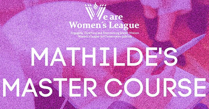 Mathilde Master Class for the Women’s League for Conservative Judaism